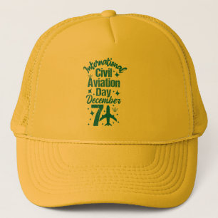 International Civil Aviation Day December 7 Trucker Hat