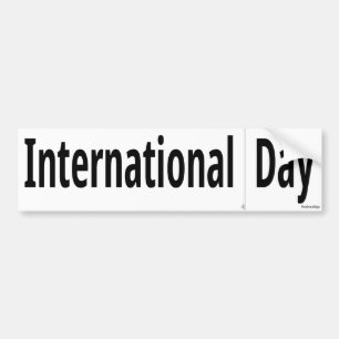 International Cut Along The Dotted Line Day Bumper Sticker