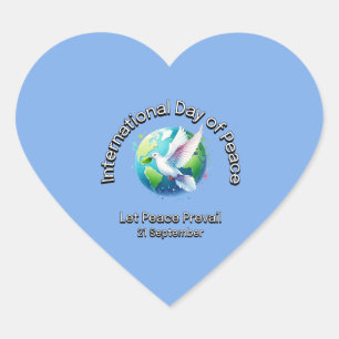 International Day of Peace. Let Peace Prevail. Heart Sticker