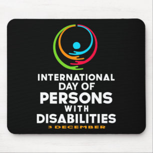 International Day of Persons with Disabilities 3 Mouse Pad