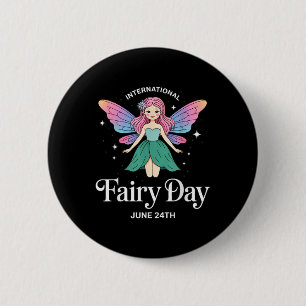 International Fairy Day June 24th Fairy Fantasy Lo 6 Cm Round Badge