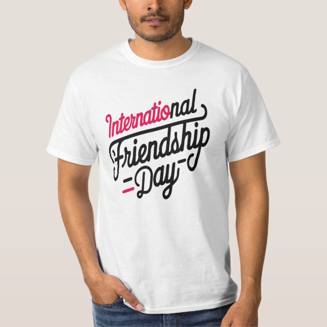 International Friendship Day T-Shirt (Front)