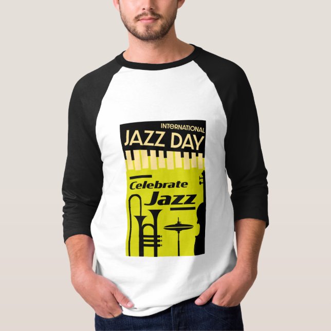 International jazz day April 30  T-Shirt (Front)