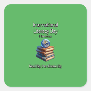 International Literacy Day. Dream Big. Square Sticker
