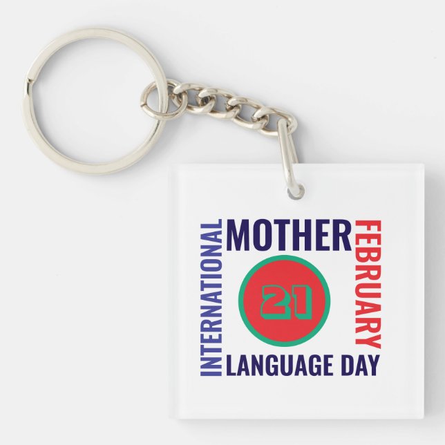 International Mother Language Day Key Ring (Front)