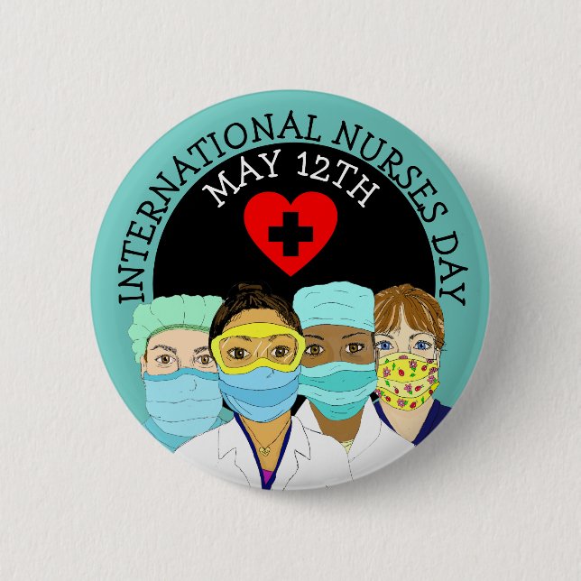 International Nurses Day May 12th Button (Front)