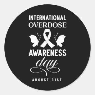 International Overdose Awareness Day 1 Classic Round Sticker