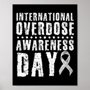International Overdose Awareness Day I Wear Purple Poster