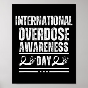 International Overdose Awareness Day I Wear Purple Poster