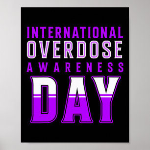 International Overdose Awareness Day - Purple  Poster