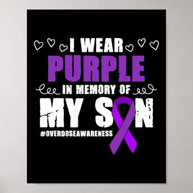 International Overdose Awareness Wear Purple Ribbo Poster (Front)