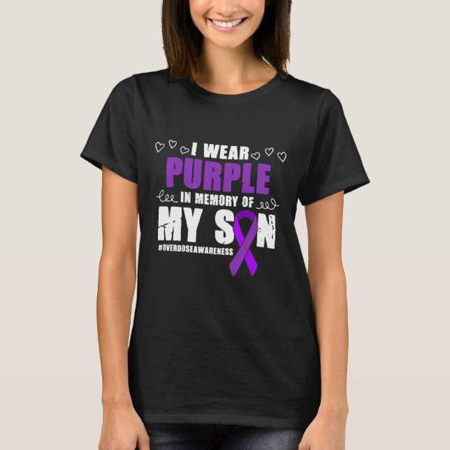 International Overdose Awareness Wear Purple Ribbo T-Shirt (Front)
