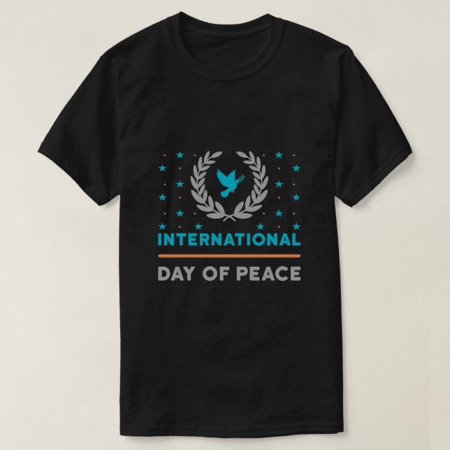international peace day t shirt-world peace day t  T-Shirt (Design Front)