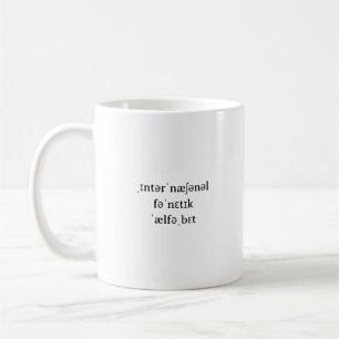 International Phonetic Alphabet - IPA in IPA Coffee Mug