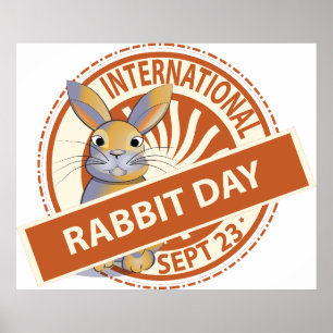 International Rabbit Day Sign Poster