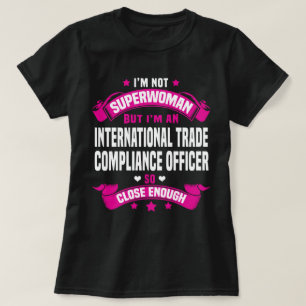 International Trade Compliance Officer T-Shirt