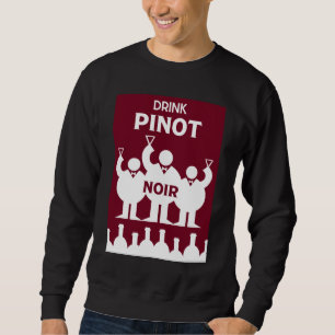 International Wine Days Pinot Noir T-Shirt Sweatshirt