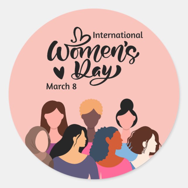 International Women’s Day 2025 Classic Round Sticker (Front)