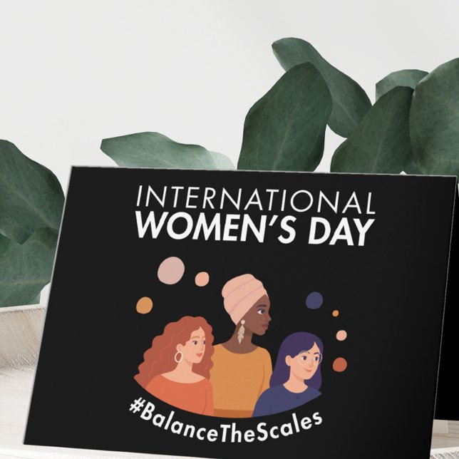 International Women’s Day 2026 Balance The Scales Holiday Card (Creator Uploaded)