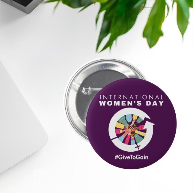 International Women’s Day 2026 Give To Gain 6 Cm Round Badge (Creator Uploaded)