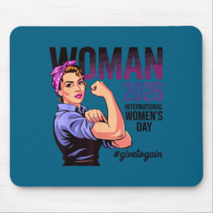 International women’s day 2026 give to gain march mouse pad