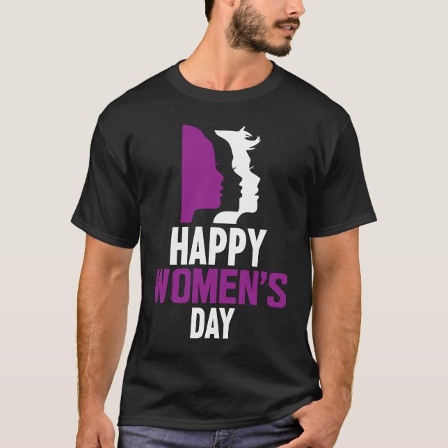 International Women's Day 2022 For Women 8 March 2 T-Shirt (Front)