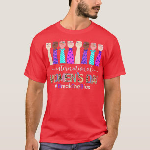 International Womens Day 2022 Gender Equality Brea T-Shirt