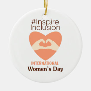 International Women's Day 2024 Inspire Inclusion  Ceramic Ornament