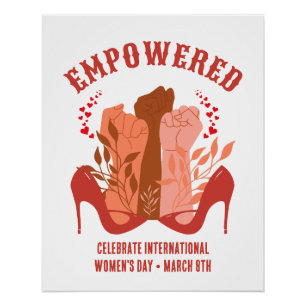 International Women's Day EMPOWERED Fists Stiletto Poster