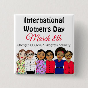 International Women's Day is March 8th   15 Cm Square Badge