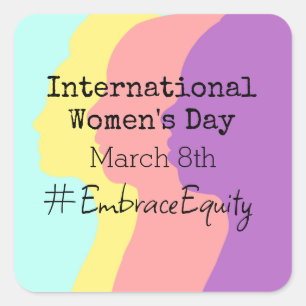 International Women's Day is March 8th   Square Sticker