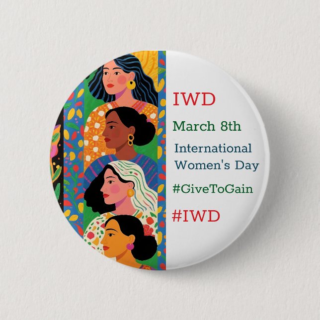International Women's Day | IWD #GivetoGain 6 Cm Round Badge (Front)