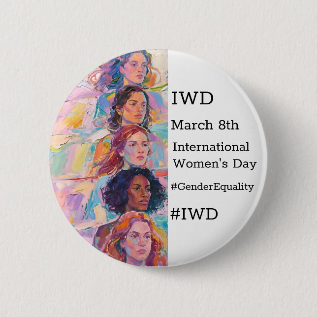 International Women's Day | IWD #GivetoGain 6 Cm Round Badge (Front)