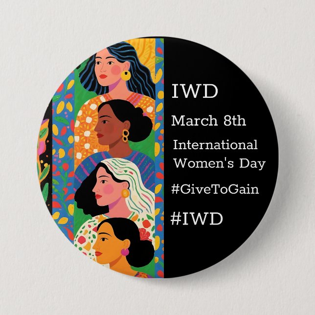 International Women's Day | IWD #GivetoGain 7.5 Cm Round Badge (Front)