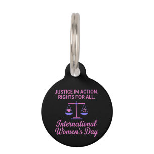International Women's Day Justice In Action Rights Pet Tag