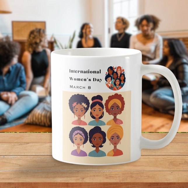 International Women's Day March 8 Picture Coffee Mug (A mug for International Women's Day on March 8th, illustrated with pictures of diverse women)