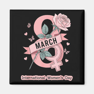 International Womens Day March 8 Rose Feminist Magnet