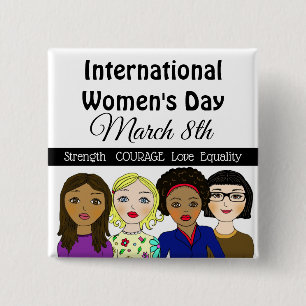 International Women's Day March 8th Button