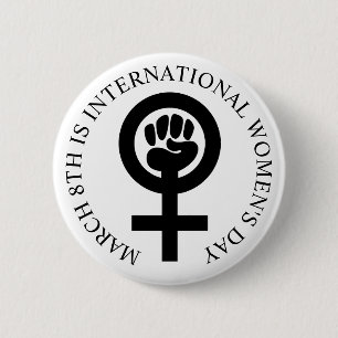 International Women's Day March 8th Button