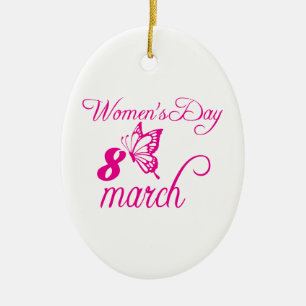 International Women's Day, March 8th Ceramic Ornament