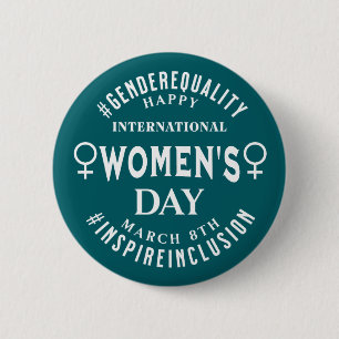 International Women's Day   March 8th Equality 6 Cm Round Badge
