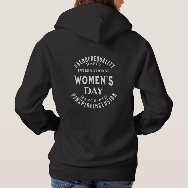 International Women's Day | March 8th Equality Hoodie (Back)