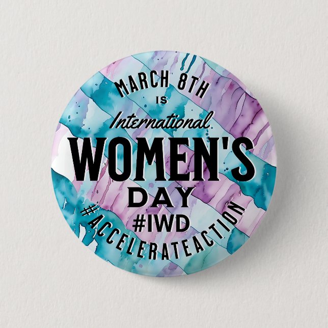 International Women's Day March 8th IWD 6 Cm Round Badge (Front)
