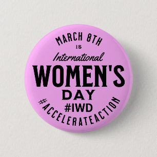 International Women's Day March 8th IWD 6 Cm Round Badge