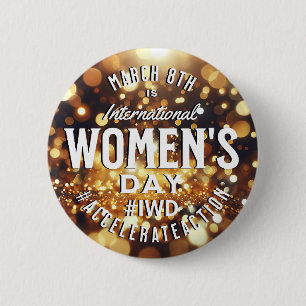 International Women's Day March 8th IWD 6 Cm Round Badge