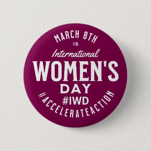 International Women's Day March 8th IWD 6 Cm Round Badge