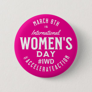 International Women's Day March 8th IWD 6 Cm Round Badge