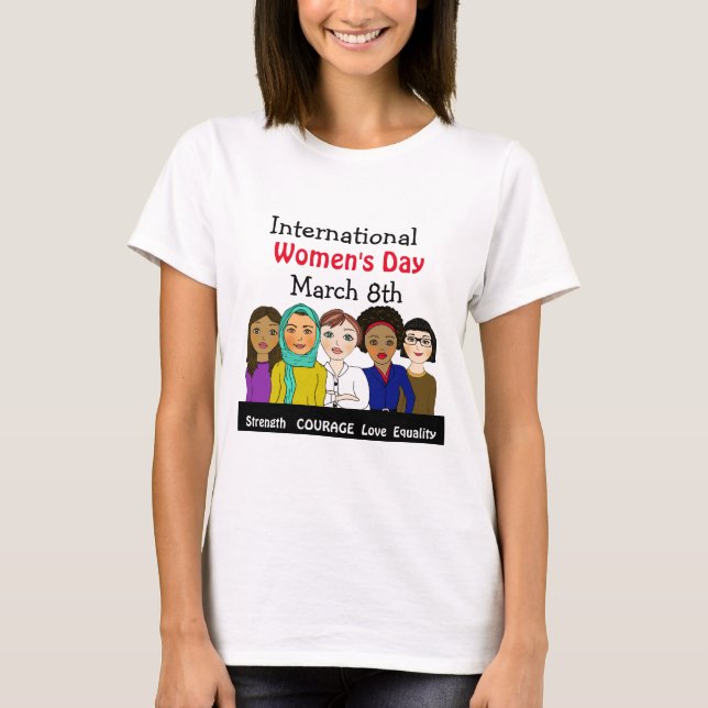 International Women's Day March 8th T-Shirt (Front)
