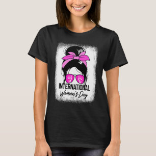 International Women's Day Messy Bun March 8 Women' T-Shirt