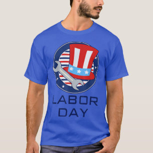 International Workers Day Happy Labour Day Cap T-Shirt